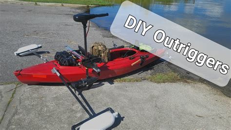 Diy Kayak Outriggers Youtube