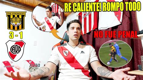 The Strongest Vs River Reacci N De Un Hincha De River Re Caliente