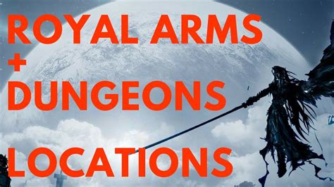 FFXV ALL ROYAL ARMS DUNGEONS LOCATIONS YouTube