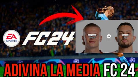 Adivina El Jugador Con Mas Media De Fc Youtube