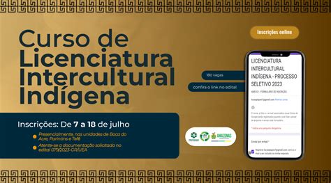 Uea Divulga Inscri Es Para Curso De Licenciatura Intercultural