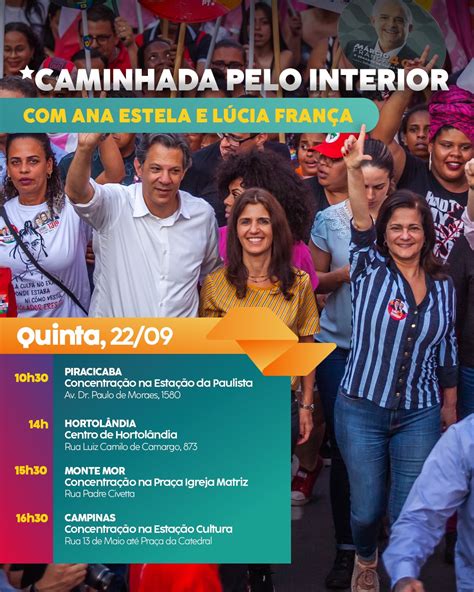 Ana Estela Haddad on Twitter Amanhã é dia de caminhar a nossa