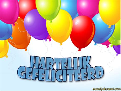 Jakosawi Gratis Wenskaarten E Cards Hartelijk Gefeliciteerd