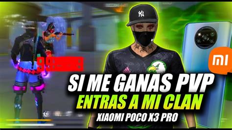 SI ME GANAS EN PVP ENTRAS A MI CLAN VEN DEMUESTRA NIVEL XIAOMI