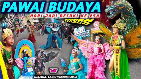 Pawai Budaya Hari Jadi Besuki Ke Tahun Sukses Keren