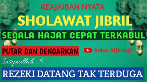 Jum At Berkah Live Sholawat Jibril Merdu Pengabul Hajat Pembuka Pintu