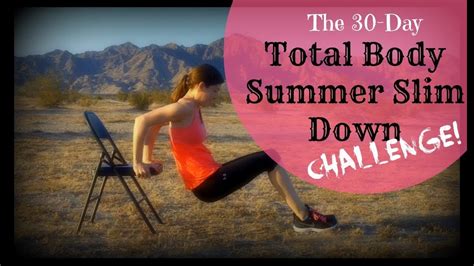 Day Fit Challenge Summer Slim Down Total Body Workout From Mama S