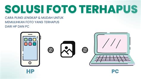 Cara Memulihkan Foto Yang Dipadamkan Pada Hp Atau Pccepat Mudah