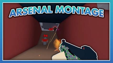 Arsenal Montage Roblox Youtube