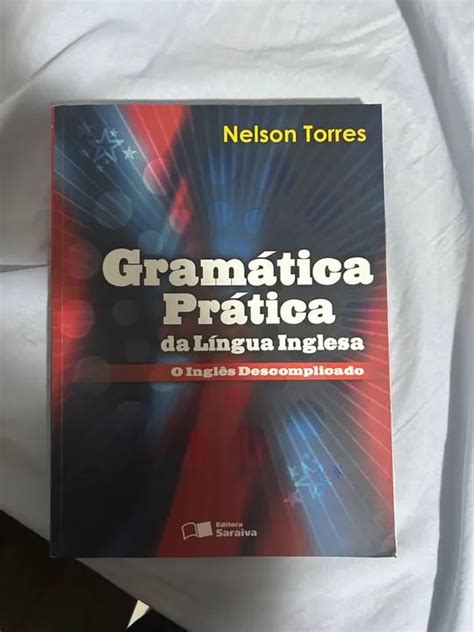 Gramática Prática Da Língua Inglesa Nelson Torres Livros E Revistas Vargem Pequena Rio De