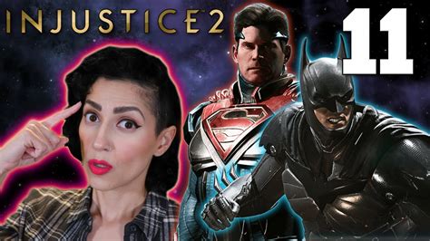 Injustice 2 Chapter 11 Superman And Batman Story Mode YouTube