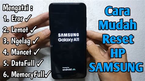 Hard Reset Samsung Galaxy A Cara Reset Hp Samsung A Cara