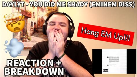 DAYLYT You Did Me Shady Eminem Diss FIRST REACTION BREAKDOWN