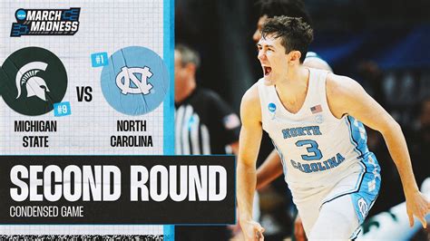 North Carolina Vs Michigan State Second Round Ncaa Tournament Extended Highlights Youtube