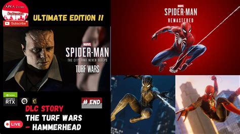 Marvel S Spiderman Remastered Pc Dlc Story The Turf Wars