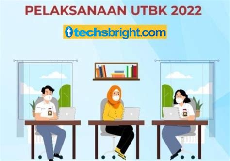 Persiapan Utbk Surat Edaran Dari Ltmpt Diterbitkan Techs Bright