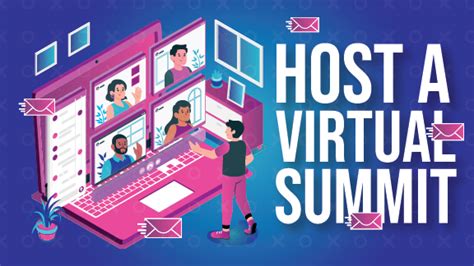 How To Host A Virtual Summit 2020 The Ultimate Guide