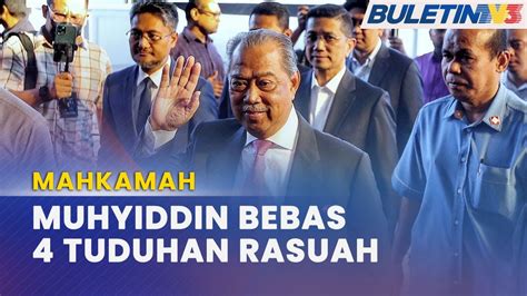 Mahkamah Muhyiddin Bebas Tuduhan Rasuah Rm Juta Youtube