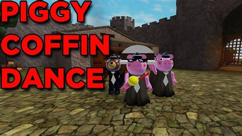 Piggy Roblox Coffin Dance Meme Compilation Part Youtube