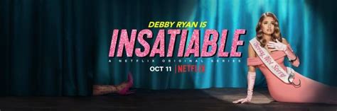 Insatiable Saison 2 La Série Netflix Dévoile Un Grand Nimporte Quoi