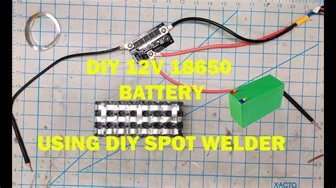 DIY 12V LITHIUM ION BATTERY USING DIY SPOT WELDER YouTube