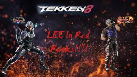 Tekken 8 Lee Red Ranks Shinryu YouTube