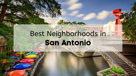 Discover The Best Neighborhoods In San Antonio TX 8 Best San