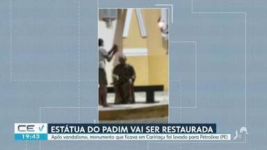 CETV 2ª Edição Estátua de Padre Cícero alvo de vandalismo vai ser