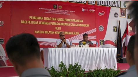 Petugas Lapas Nunukan Ikuti Kegiatan Penguatan Tugas Dan Fungsi Juwata Id