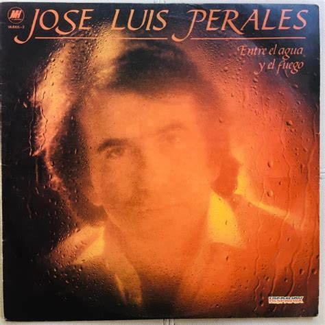 Jose Luis Perales Entre El Agua Y El Fuego Lp Disco Vinilo Mercado Libre