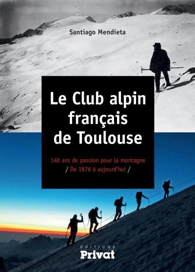 Club Alpin Francais De Toulouse Le Sdp Le Livre Club