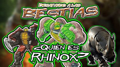 Desatando A Las Bestias Qui N Es Rhinox Youtube