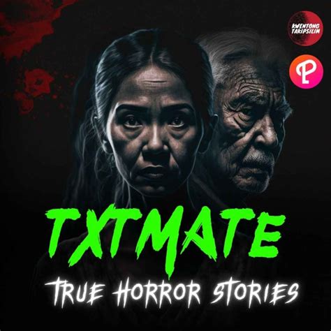 Textmate Eyeball Tagalog Horror Story True Horror Stories - Kwentong ...