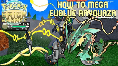 How To Get Mega Rayquaza Pokemon Brick Bronze Odyssey Youtube