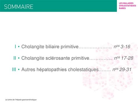 I Cholangite Biliaire Primitive Nos 3 16 II Cholangite