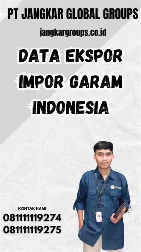 Data Ekspor Impor Garam Indonesia Jangkar Global Groups