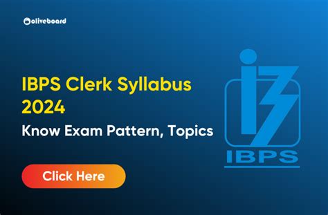 Ibps Clerk Syllabus Exam Pattern For Prelims Mains