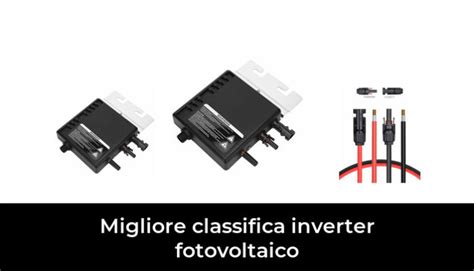 Migliore Classifica Inverter Fotovoltaico Nel Secondo Gli Esperti