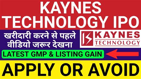 Kaynes Technology Ipo Review Apply Or Avoid Kaynes Technology Ipo