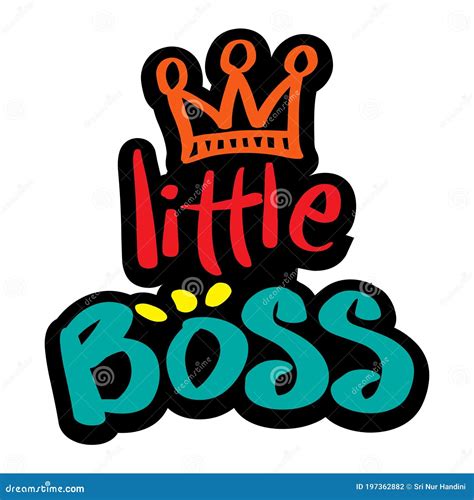 Little Boss. Hand Lettering Typography. Stock Illustration ...