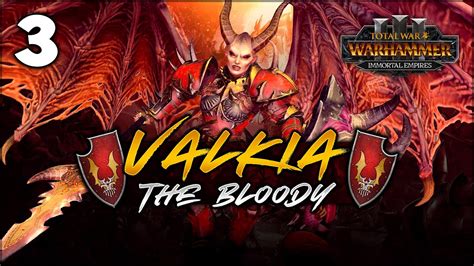 The Bloody Harvest Begins Total War Warhammer Valkia The Bloody