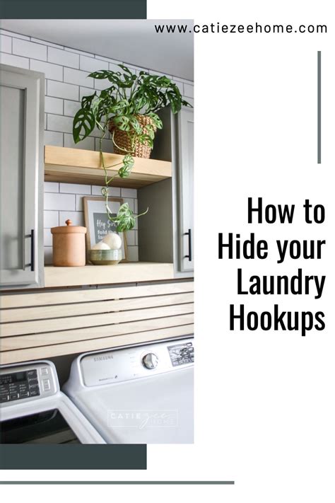 How To Hide Your Laundry Hookups Laundry Room Diy Laundry Room Hacks