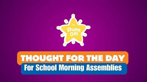 50 Short Inspirational Thought Of The Day For School Assembly