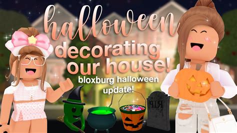 Decorating Our House For Halloween Bloxburg Halloween Update Roblox Bloxburg Roleplay Youtube