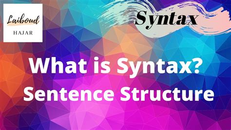 What Is Syntax شرح Introduction To Sentence Structure 01 Youtube