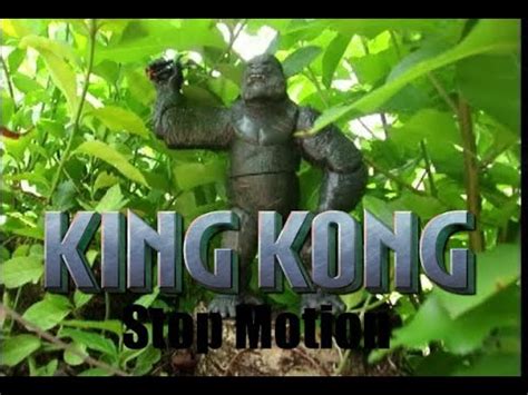 Peter Jacksons King Kong Stop Motion YouTube