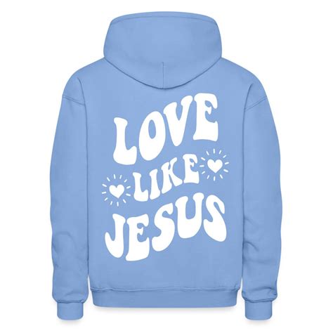 Love Like Jesus Hoodie Jesus Sweatshirt Jesus Shirt Christian Etsy