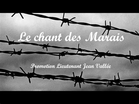 Le chant des Marais Paroles Promotion Lieutenant Jean Vallée YouTube