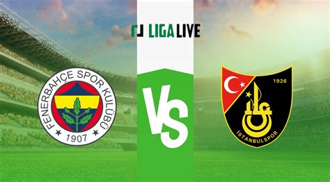 Fenerbahce Istanbulspor Tipp Prognose Quote Ligalive