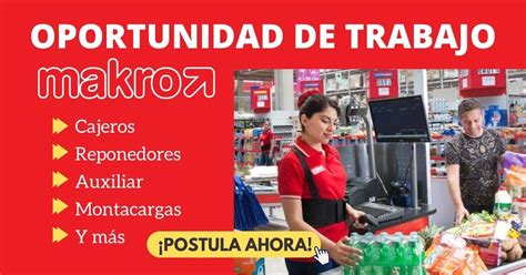 Supermercados Makro Busca Personal Para Sus Tiendas A Nivel Nacional